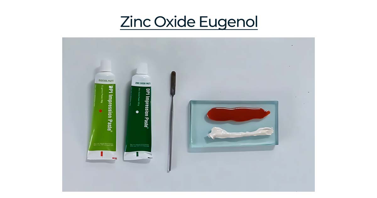 Zinc Oxide Eugenol