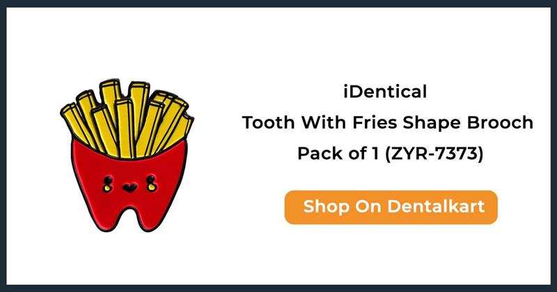 iDentical Tooth With Fries Shape Brooch - Pack of 1 (ZYR-7373)
